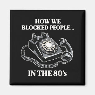 Imán Teléfono Rotatorio Retro Humor Cómo Bloqueó a la G