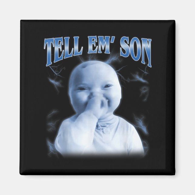 Imán Tell em Son Ai Niche Baby Holding Laugh Gen Z Tuff (Frente)