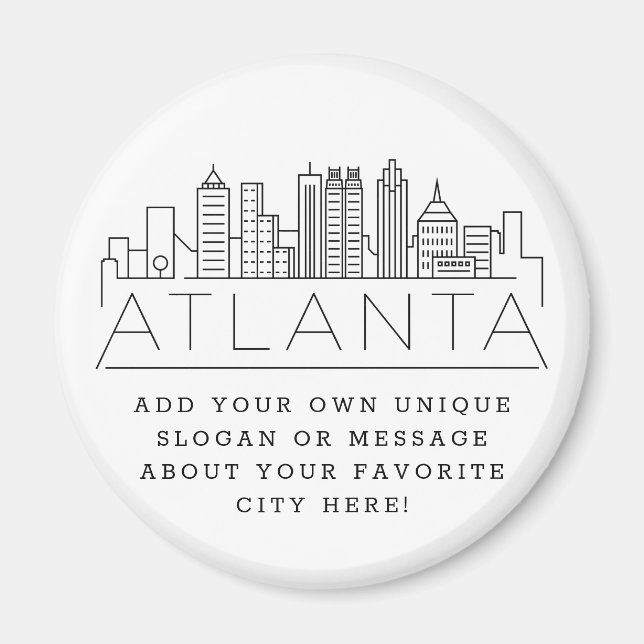 Imán Tema de Atlanta | Mensaje o lema de la ciudad Pers (Frente)