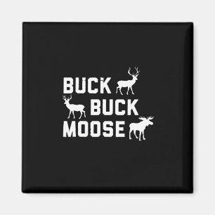 Imán Temporada de caza divertida Buck Buck Moose