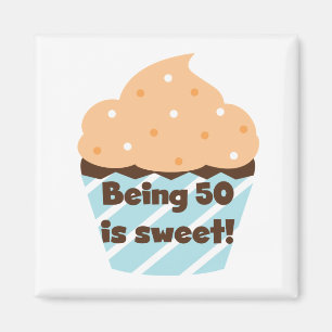 Imán Tener 50 años es camisetas dulces y regalos
