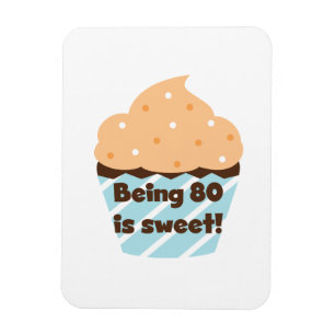 Imán Tener 80 años es dulce cumpleaños, camisetas y reg
