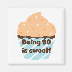 Imán Tener 90 años es dulce cumpleaños, camisetas y reg
