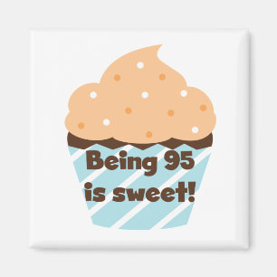 Imán Tener 95 años es dulce cumpleaños, camisetas y reg
