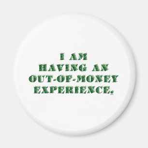 Imán Tener una experiencia sin dinero...