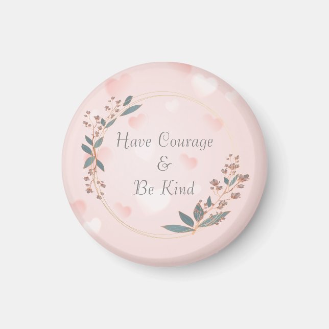 Imán Tener Valor Y Ser Amables (Frente)