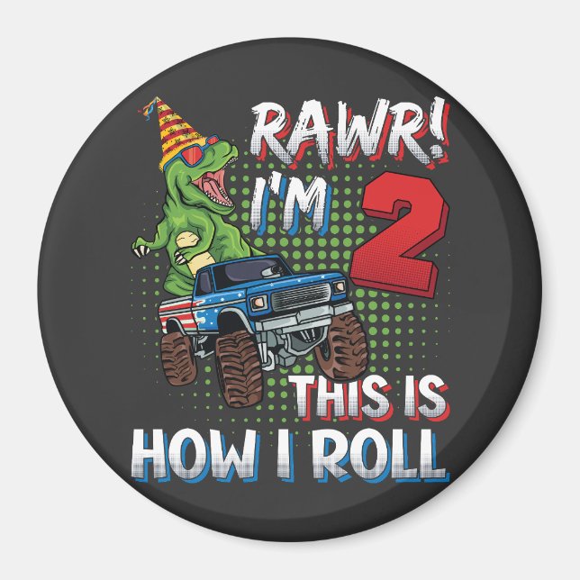 Imán Tengo 2 años así es como rollo Dinosaur Monster Tr (Frente)