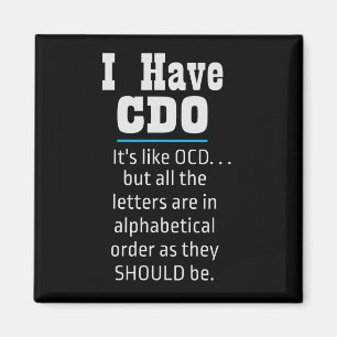 Imán Tengo CDO black Funny OCD Humor