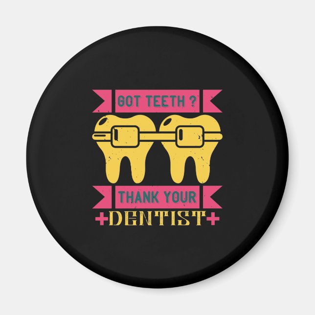 Imán Tengo Dientes Gracias (Frente)