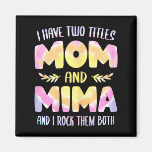 Imán Tengo dos títulos mamá y mima abuela día de la mad