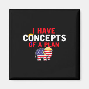 Imán Tengo El Concepto De Un Plan Divertido Trump Harri