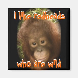 Imán Tengo gusto de Redheads salvajes