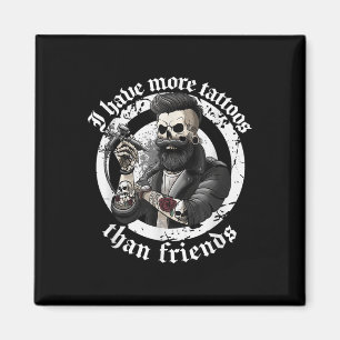 Imán Tengo Más Tatuajes Que Amigos Tattoos Addict Ta