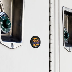 Imán Tengo miedo suficiente sin disfraz de Halloween di