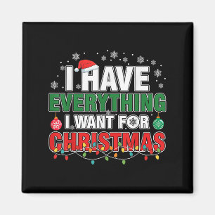 Imán Tengo Todo Lo Que Quiero Para Navidades Es Yo Soy