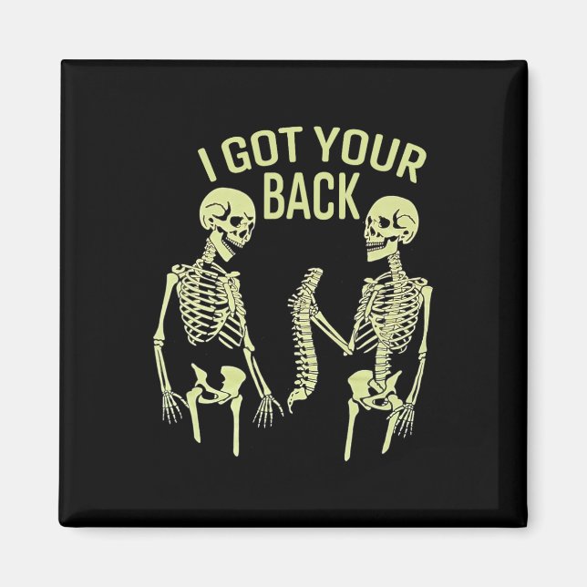 Imán Tengo Tu Ck Halloween Skeleton Skull Sarcástico (Frente)
