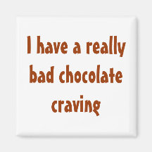 Tengo un ansia de chocolate muy mala
