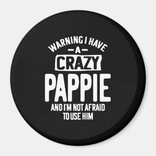 Imán Tengo un Pappie loco Regalo del abuelo del padre