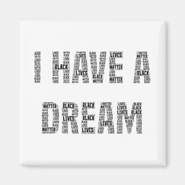 Imán Tengo un sueño de que las vidas negras importan (Frente)