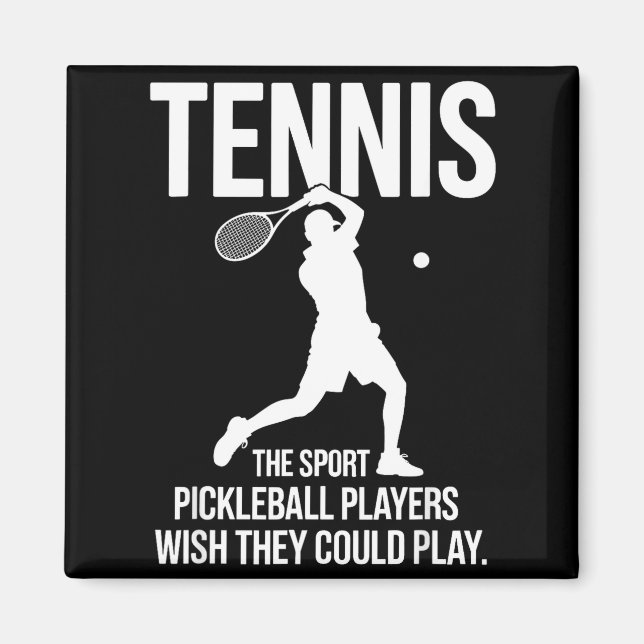 Imán Tenis el deporte que los jugadores de pickleball d (Frente)