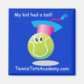 Imán Tennis Tots Academy_Mi hijo tuvo una pelota