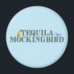 Imán Tequila Mockingbird Divertido juego literario de p<br><div class="desc">Unas palabras divertidas juegan un imán azul para una persona literaria en tu vida a la que le gustan los libros puns. Un lindo juego de palabras para un autor, escritor o ratón de biblioteca al que le gusta leer novelas famosas y beber licor. Un profesor de literatura inglesa conocido...</div>