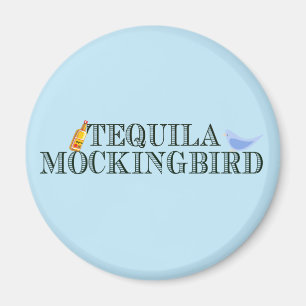 Imán Tequila Mockingbird Divertido juego literario de p