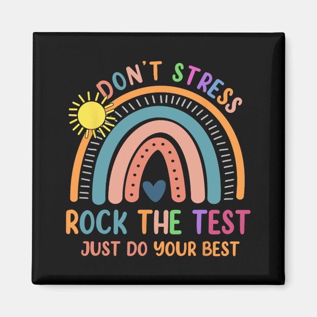 Imán Test Day Rock The Test Rainbow Gifts Teached (Frente)