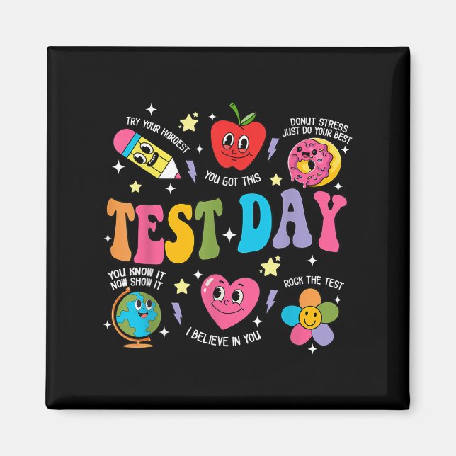 Imán Test Day Rock The Test Testing Day Motivational Te (Frente)