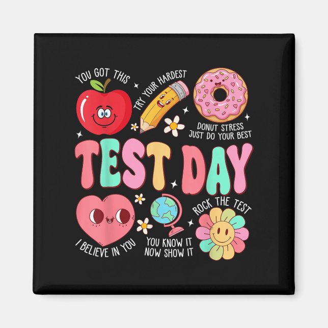 Imán Test Day Rock The Test Testing Day Motivational Te (Frente)