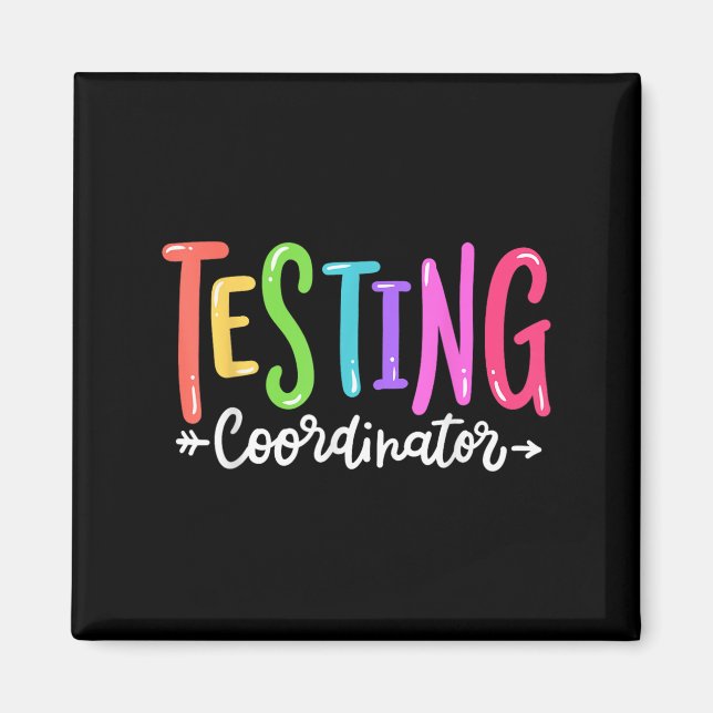 Imán Testing Coordinator Test Day Exam Motivational Squ (Frente)
