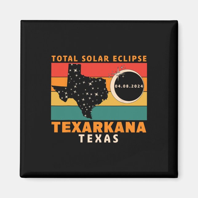 Imán Texarkana Texas Eclipse Solar Total 2024 (Frente)