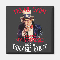 TEXAS Wine convirtió a mi novia en aldea
