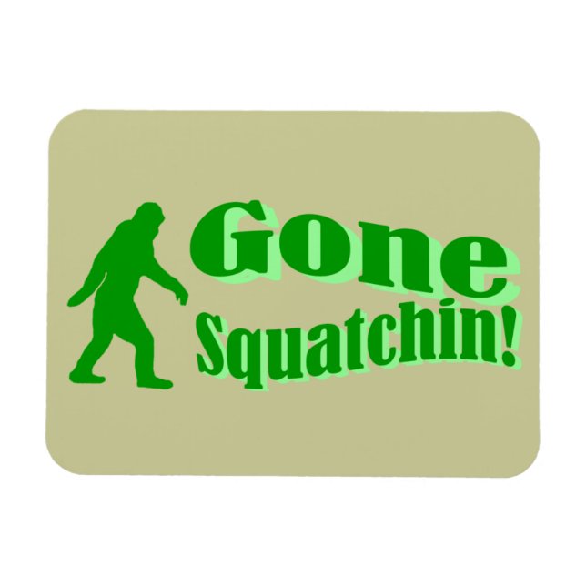 Imán Texto del eslogan verde fuera de squatchin (Horizontal)