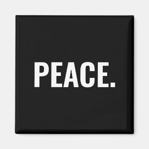 Imán Texto en blanco y negro sobre la paz contra la gue