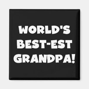 Imán Texto negro o blanco del abuelo del Mejor-est del