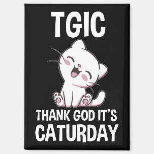 Imán TGIC Gracias a Dios es Caturday