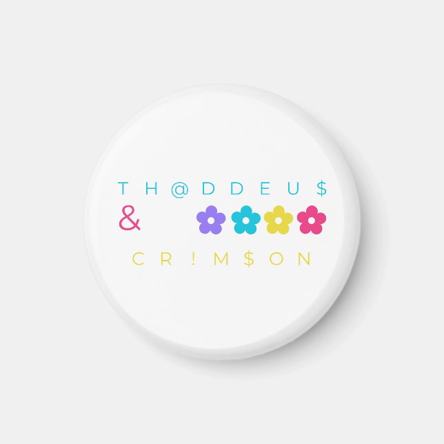 Imán thaddeus & crimson $THCBand Merchandising de diseñ (Frente)