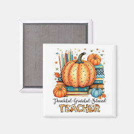Imán Thankful Grateful Blessed Teacher Appreciation