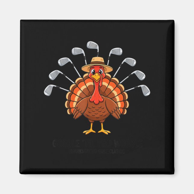 Imán Thanksgiving Golf Turkey Funny Turkey Day Golf Cli (Frente)