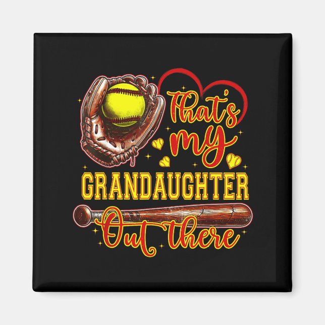 Imán That's My Granddaughter Out There Softball Grandma (Frente)