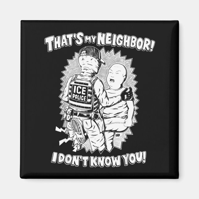 Imán That's My Neighbor I Don't Know You  (Frente)