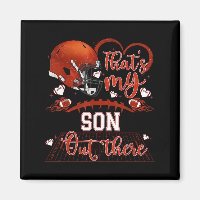 Imán That's My Son Out There Funny Football Mom Mama Da (Frente)