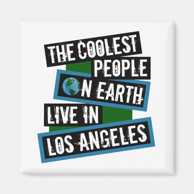 Imán The Coolest People on Earth Live in Los Angeles (Frente)