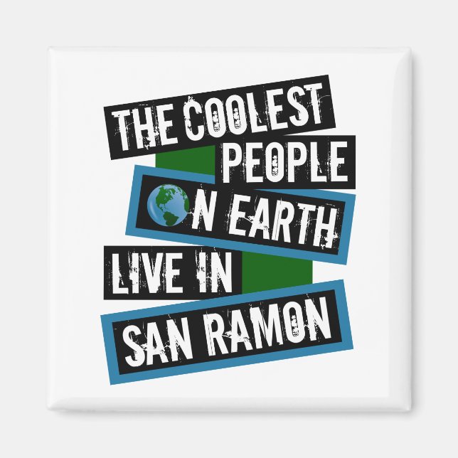 Imán The Coolest People on Earth Live in San Ramon (Frente)