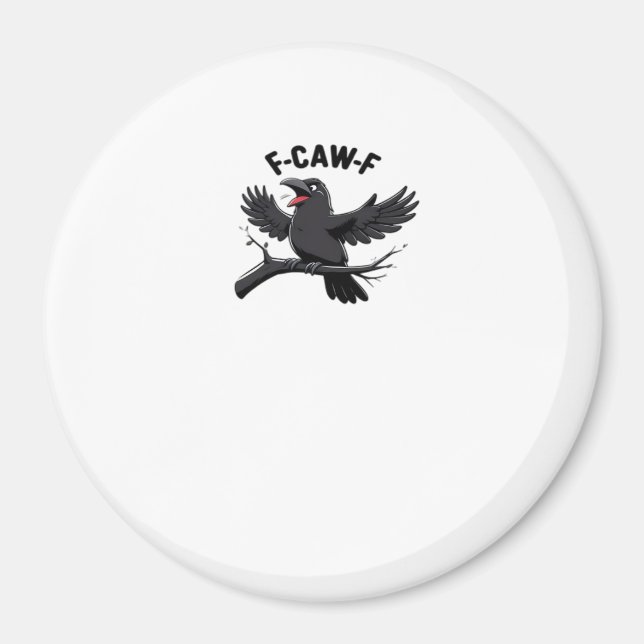 Imán The Crow F-Caw-F (F Off) Essential (Frente)