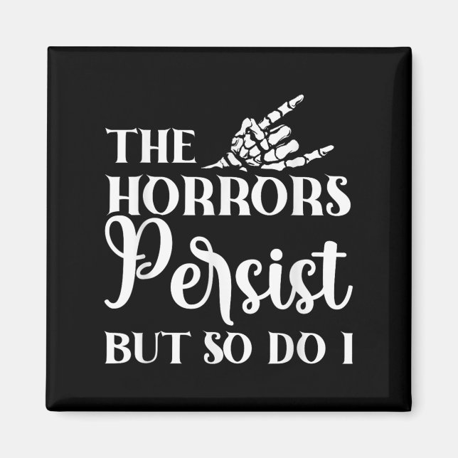 Imán The Horrors Persist But So Do I  (Frente)