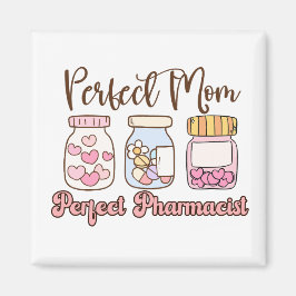 Imán The Perfect Blend: Pharmacist & Mom Magnet