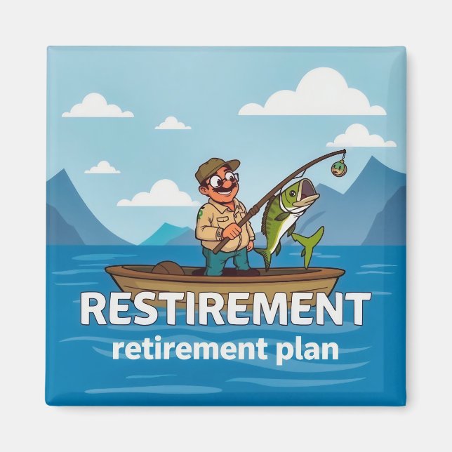 Imán  The Perfect Retirement Plan (Frente)