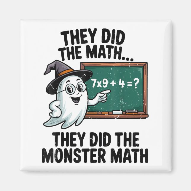 Imán They Did Monster Math Teacher Halloween Costume Ma (Frente)